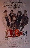 Clerks (Reprint) Movie Poster