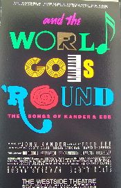 And the World Goes Round (Original Broadway Theatre Window Card)