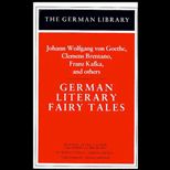 German Literary Fairy Tales