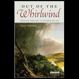 Out of the Whirlwind Creation Theology in the Book of Job