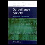 Surveillance Society  Monitoring Everyday Life