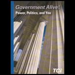Government Alive Power, Politics, and You