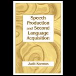 Speech Production and Second Language