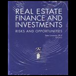 Real Estate Finance and Investments Risk and Opportunities
