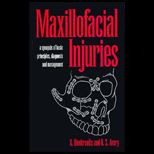 Maxillofacial Injuries  A Synopsis of Basic Principles, Diagnosis and Management