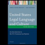 United States Legal Language and Culture An Introduction to the U.S. Common Law System