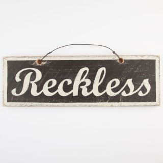 Reckless Wood Sign Black/White One Size For Men 243853125