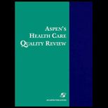 Aspens Health Care Quality Review