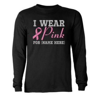  Personalize I Wear Pink Long Sleeve Dark T Shirt