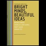 Bright Minds, Beautiful Ideas