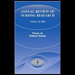 Annual Review of Nursing Resrch., Volume 24