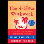 4 Hour Workweek Escape 9 5, Expanded
