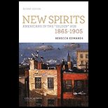 New Spirits  Americans in Gilded Age