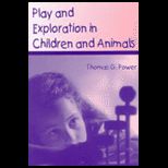 Play and Exploration in Children