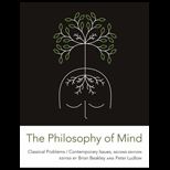 Philosophy of Mind  Classical Problems / Contemporary Issues
