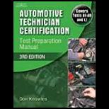 Automotive Technician Certification Test Preparation Manual