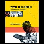 WMD Terrorism Science and Policy Choices