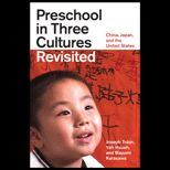 Preschool in Three Cultures Revisited China, Japan, and the United States