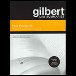 Gilbert Law Summaries  Civil Procedure