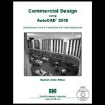 Commercial Design Using AutoCAD 2010