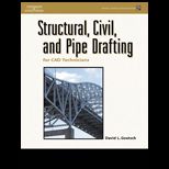 Structural, Civil and Pipe Drafting for CAD Technicians / With CD