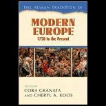 Human Tradition in Modern Europe, 1750 to the Present