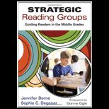Strategic Reading Groups Guiding Readers in the Middle Grades