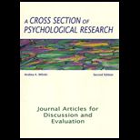 Cross Section of Psychological Research  Journal Articles for Discussion and Evaluation