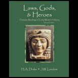 Laws, Gods, and Heroes  Thematic Readings In Early Western History