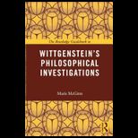 Routledge Philosophy Guidebook to Wittgenstein and the Philosophical Investigations