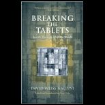 Breaking the Tablets