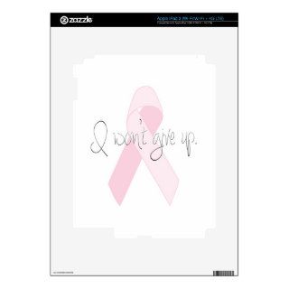 I Won't Give Up Breast Cancer iPad 3 Skin