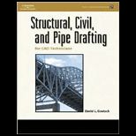 Structural, Civil, and Pipe Drafting  Package