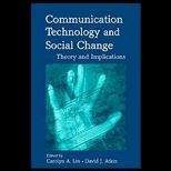 Communication Tech. and Social Change