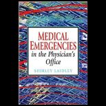 Medical Emergencies in Physicians Off.