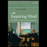 Inquiring Mind On Intellectual Virtues and Virtue Epistemology