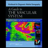 Guide to the Vascular System Diagnostic Medical Sonography Workbook