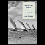 Leveraging Chaos The Mysteries of Leadership and Policy Revealed
