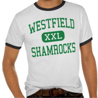 Westfield   Shamrocks   High   Westfield Indiana T shirts