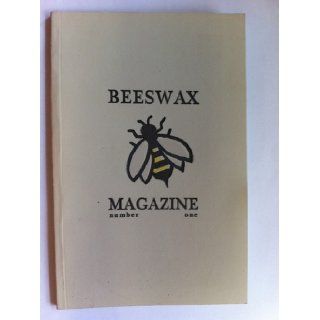 Beeswax Magazine, Number One, Winter 2006 Books