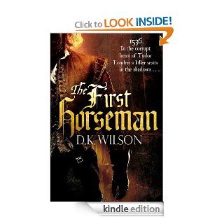The First Horseman Number 1 in Series (Thomas Treviot) eBook D. K. Wilson Kindle Store