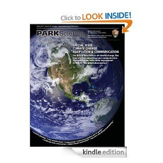 Park Science Spring 2011 Volume 28, Number 1 eBook National Park Service Kindle Store