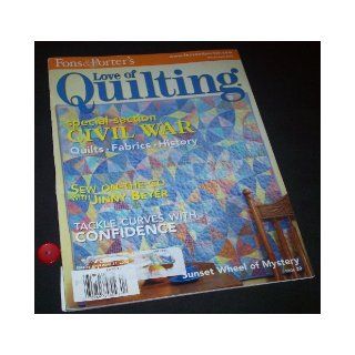 Fons and Porter's Love of Quilting (Volume 9, Number 1) March/April 2004   ISSUE 50 Editors in Chief Marianne Fons and Liz Porter Books