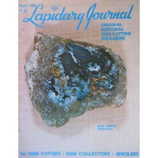 Lapidary Journal, May 1980 (Volume Thirty Four, Number 2) Pansy D. Kraus Books