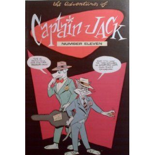 The Adventures of Captain Jack, Number Eleven Books