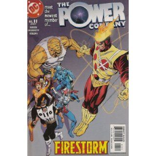 The Power Company Number 11 (Meet the Newest Member Firestorm) Books