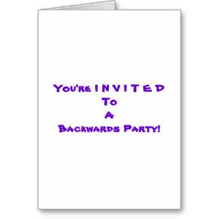 "Backwards Party " Thank You   LOOKS like invite. Greeting Cards