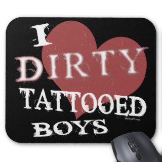 Dirty Tattooed Boys D Mousepad