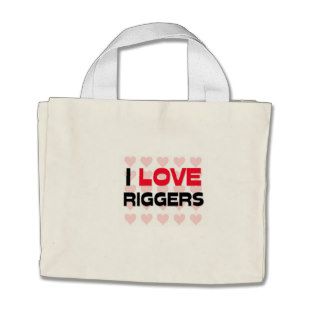 I LOVE RIGGERS CANVAS BAGS