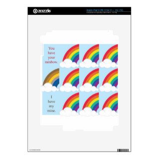 You have your rainbow. I have mine. iPad 3 Decal